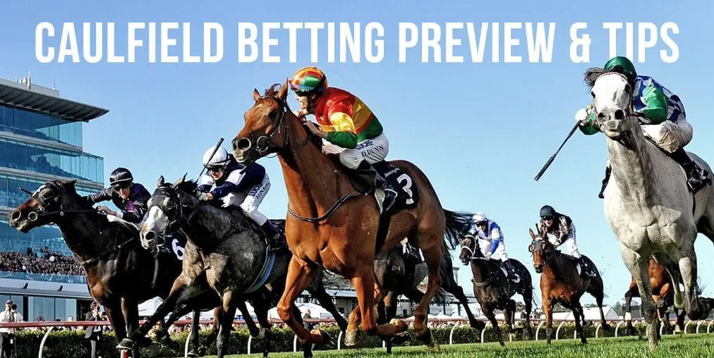 Caulfield betting tips Caulfield betting tips