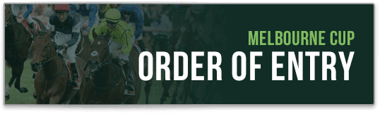 order of entry melbourne cup