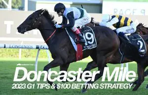2023 Doncaster Mile Preview Doncaster Mile betting tips