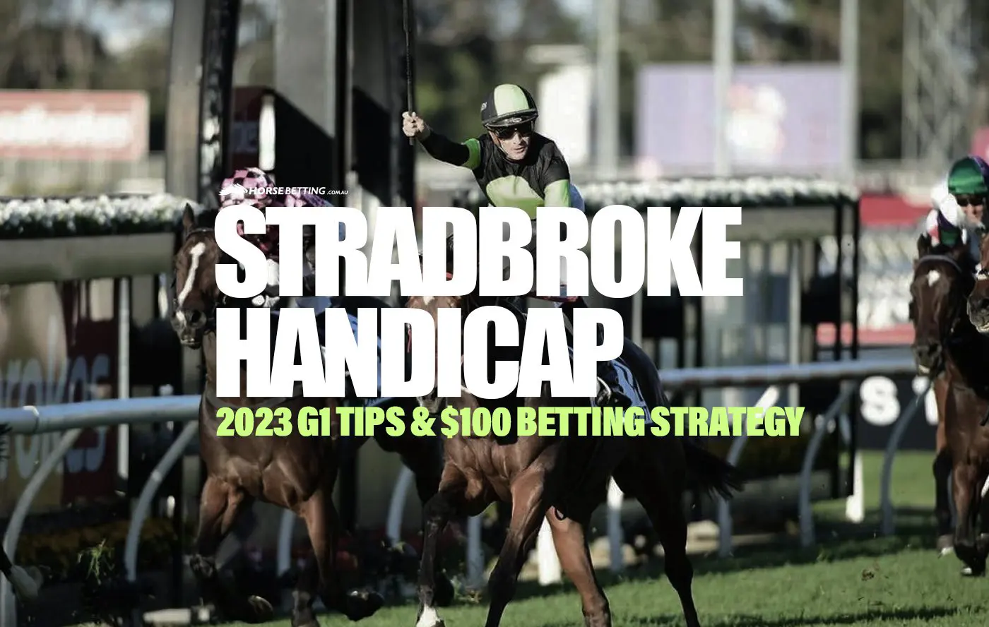 Stradbroke Handicap tips