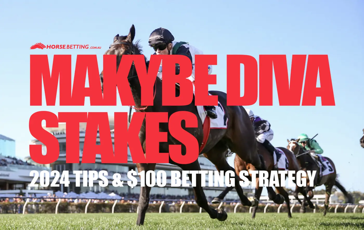 Makybe Diva Stakes 2024 Preview & Tips