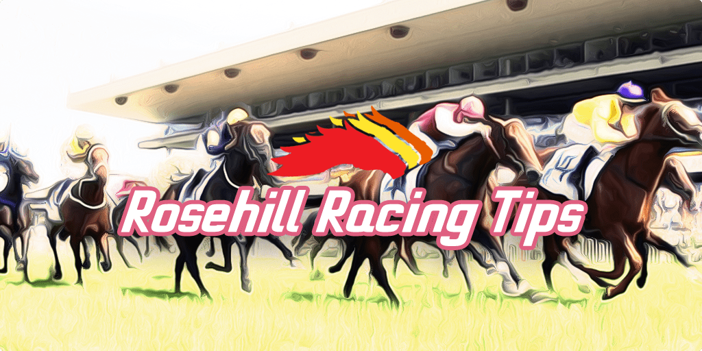 Rosehill racing tips