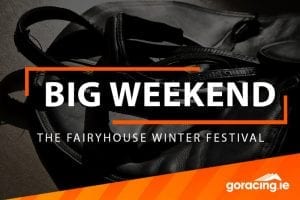 Big Weekend: Fairyhouse Winter Festival