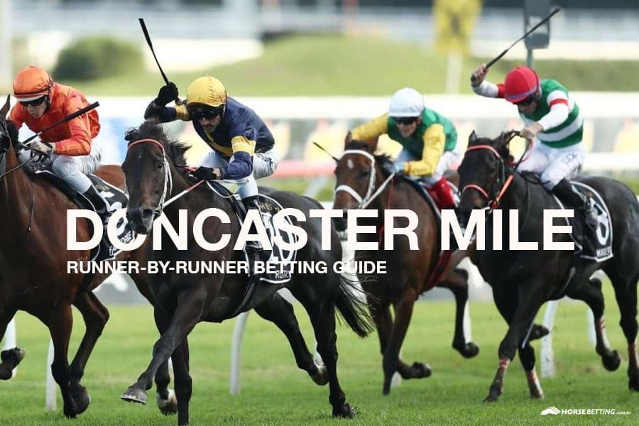 Doncaster Mile Form Guide