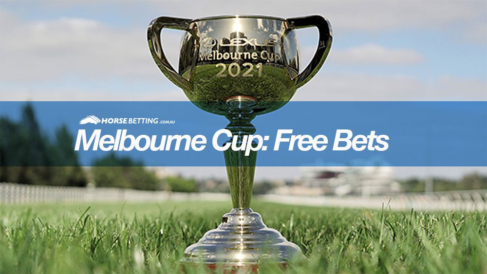 Melbourne Cup Free Betting