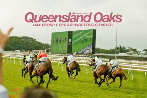 2022 Queensland Oaks tips