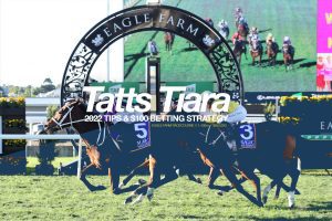 2022 Tattersall's Tiara tips & betting strategy | Eagle Farm