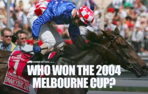 Who won the 2004 Melbourne Cup?