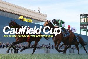 2022 Caulfield Cup preview & betting strategy | October 15