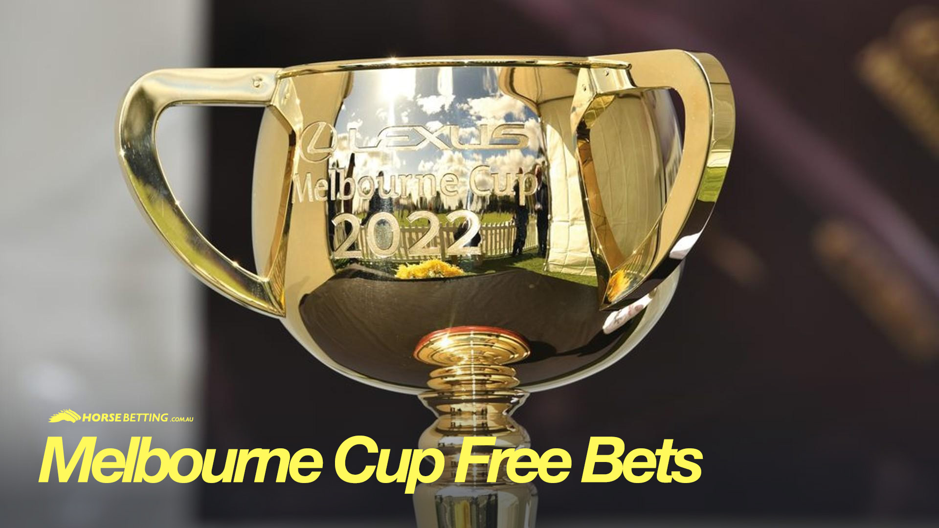Melbourne Cup Free Betting
