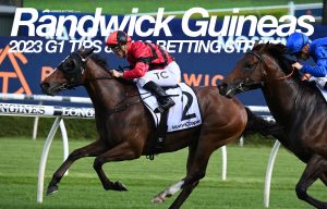 2023 Randwick Guineas preview & betting strategy | March 4