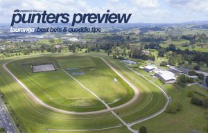 Tauranga racing preview & quaddie tips | Saturday, March 18