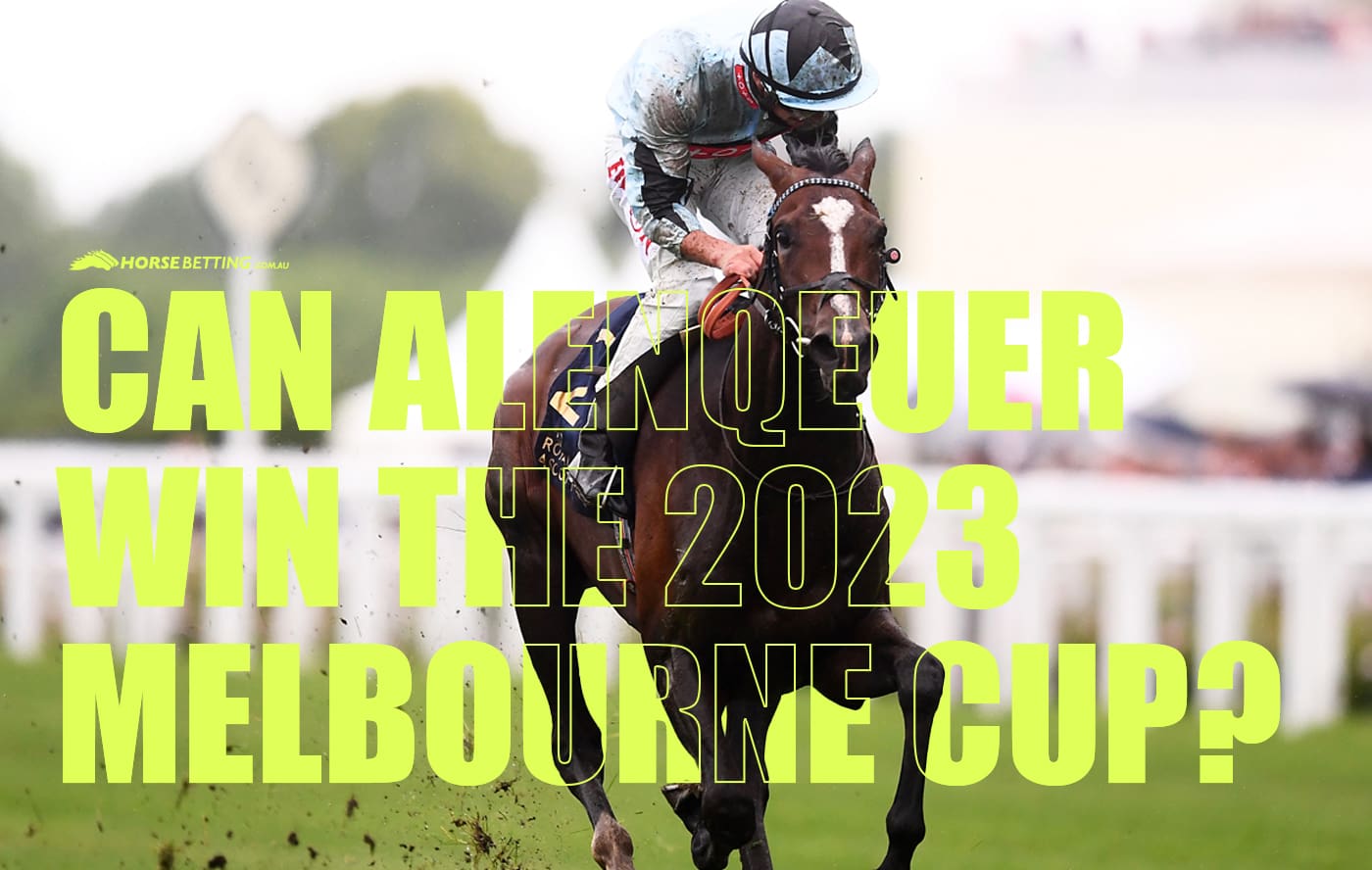 Can Alenqeuer win the 2023 Melbourne Cup?