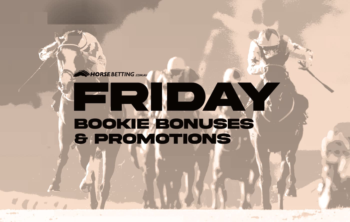 Friday Horse Racing Promotions